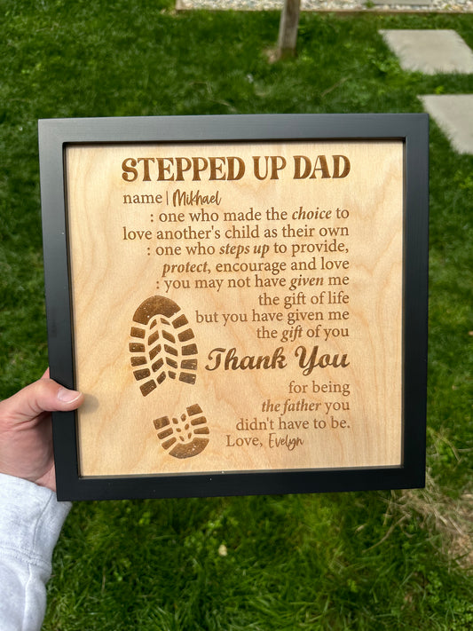Stepped Up Dad